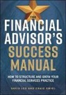 Craig Cmiel, David Leo, Leo/cmiel - Financial Advisor''s Success Manual