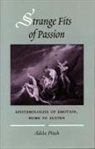 Adela Pinch - STRANGE FITS OF PASSION