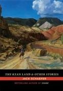 Jack Schaefer - The Kean Land and Other Stories