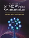 Rakhesh Singh Kshetrimayum, Rakhesh Singh (Indian Institute of T Kshetrimayum, Rakhesh Singh (Indian Institute of Technology Kshetrimayum, Kshetrimayum Rakhesh Singh - Fundamentals of Mimo Wireless Communications