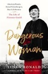 Susan Ronald - A Dangerous Woman