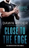 Dawn Ryder - Close to the Edge