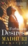 Madhuri Banerjee - Forbidden Desires