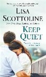 Lisa Scottoline - Keep Quiet