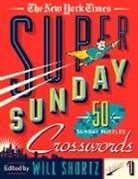 New York Times, Will Shortz, The New York Times, Will Shortz - The New York Times Super Sunday Crosswords Volume 1