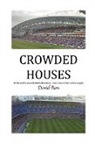 David Ross - CROWDED HOUSES