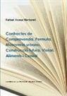 Rafael Arasa Martorell - Contractes de Compravenda, Permuta, Masoveria urbana, Construcció futura, Violari, Aliments i Censal