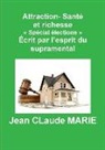 Jean Claude Marie, Marie-j - Mon livre a couverture souple