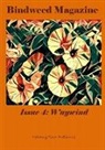 Heavenly Flower Publishing - Authors, Heavenly Flower Publishing -. Authors - BINDWEED MAGAZINE ISSUE 4