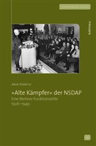 Anja Stanciu, Anja Von: Stanciu - »Alte Kämpfer« der NSDAP; .