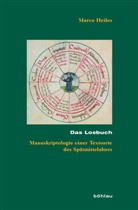 Marco Heiles, Marco Von: Heiles - Das Losbuch
