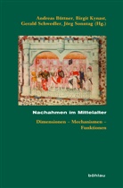 Andeas Büttner, Andrea Büttner, Andreas Büttner, Jörg Herausgegeben von Sonntag, Birgit Kynast, Gerald Schwedler... - Nachahmen im Mittelalter