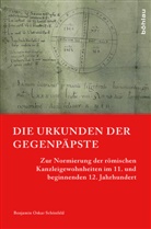 Benjamin Schönfeld, Benjamin Oskar Schönfeld, Joche Johrendt, Jochen Johrendt, Müller, Müller... - Die Urkunden der Gegenpäpste