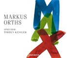 Markus Orths, Torben Kessler, Audiobuc Verlag - Max, 6 Audio-CDs (Hörbuch)