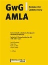 Stiliano Ordolli, Daniel Thelesklaf, Mark van Thiel, Ralph Wyss, Daniel Thelesklaf, Mark van Thiel... - GwG Kommentar / AMLA Commentary