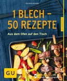 Volker Eggers - 1 Blech - 50 Rezepte