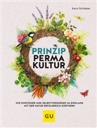 Karin Schlieber - Prinzip Permakultur