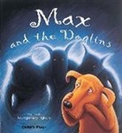 Amanda Montgomery-Higham, Amanda Montgomery-Higham - Max and the Doglins