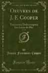 James Fenimore Cooper - Oeuvres de J. F. Cooper, Vol. 28