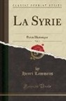 Henri Lammens - La Syrie, Vol. 1