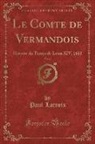 Paul LaCroix - Le Comte de Vermandois, Vol. 6