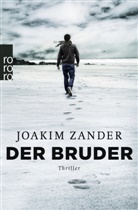Joakim Zander - Der Bruder