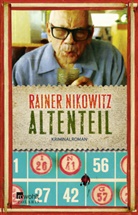 Rainer Nikowitz - Altenteil