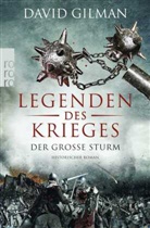 David Gilman - Legenden des Krieges: Der große Sturm