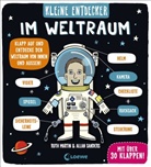 Ruth Martin, Allan Sanders, Loewe Meine allerersten Bücher - Kleine Entdecker - Im Weltraum