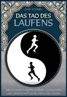 Gary Dudney - Das Tao des Laufens