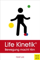 Horst Lutz - Life Kinetik