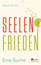 Maja Peter - Seelenfrieden