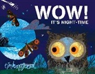 Tim Hopgood - WOW! It's Night-time