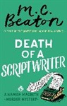 M C Beaton, M. C. Beaton, M.C. Beaton, Beaton M. C. - Death of a Scriptwriter
