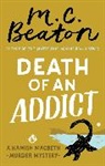 M. C. Beaton, M.C. Beaton - Death of an Addict