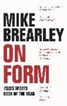 Mike Brearley, Brearley Mike - On Form