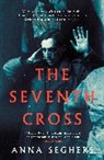 Anna Seghers, Seghers Anna - The Seventh Cross