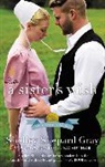 Shelley Shepard Gray, Gray Shelley Shepard - A Sister's Wish