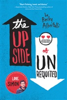 Becky Albertalli - The Upside of Unrequited