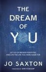 Jo Saxton, Ann Voskamp - The Dream of You
