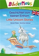 Werner Färber, Dorothea Ackroyd, Loewe Erstlesebücher - Geschichten vom kleinen Einhorn / Little Unicorn Stories