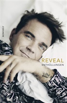 Chris Heath, Robbie Williams - Reveal