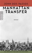 John Dos Passos, John Dos Passos - Manhattan Transfer