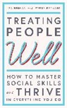 Lea Berman, Lea Bernard Berman, Jeremy Bernard - Treating People Well