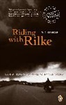 Ted Bishop - Riding with Rilke