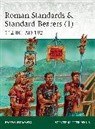 Raffaele D’Amato, Raffaele D'Amato, Raffaele (Author) D'Amato, Raffaele D''amato, Raffaele (Author) D''amato, Peter Dennis... - Roman Standards & Standard-Bearers (1)