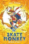 Paul Mason, Robin Boyden - Skate Monkey: Demon Attack