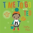 Sophy Henn, Henn Sophy, Sophy Henn, Henn Sophy - Time to Go with Ted