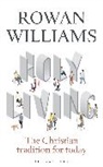 Rowan Williams, Rowan (Magdalene College Williams - Holy Living