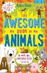 Adam Frost, Adam (Author) Frost, Frost Adam - The Awesome Book of Animals